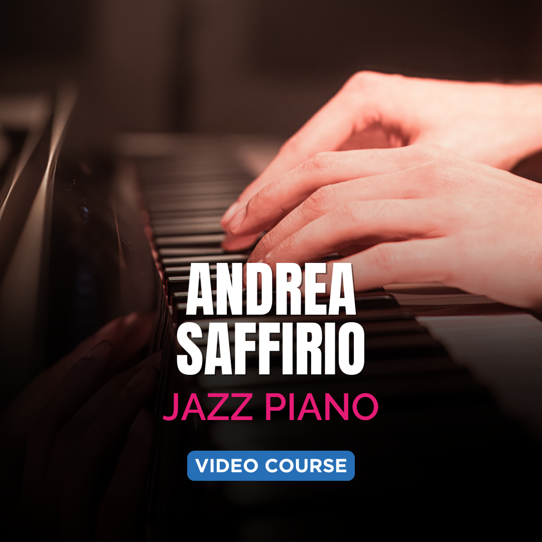 JAZZ PIANO FOR BEGINNERS - Andrea Saffirio