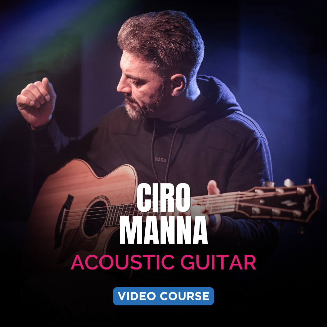 LA CHITARRA ACUSTICA NEL POP - Ciro Manna