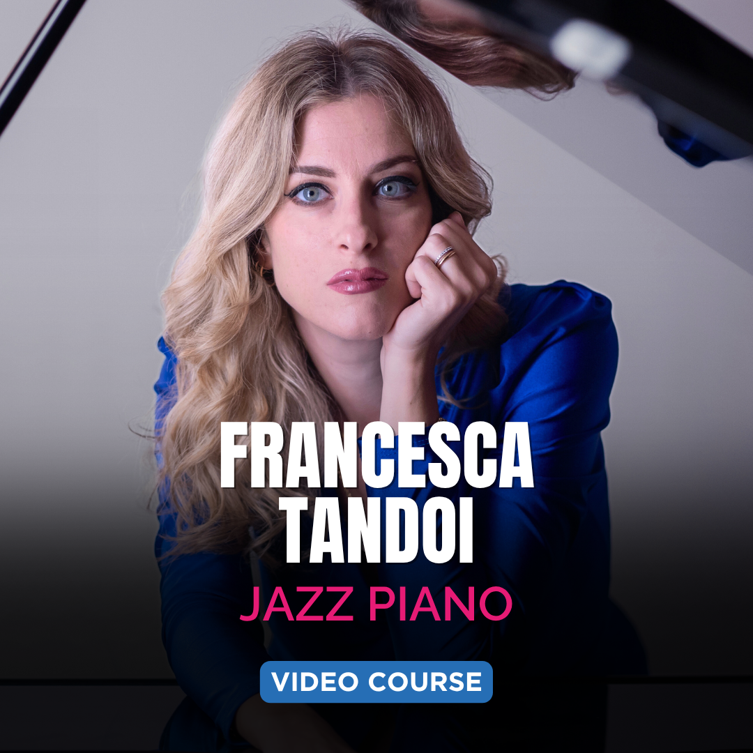 JAZZ IMPROVISATION - Francesca Tandoi