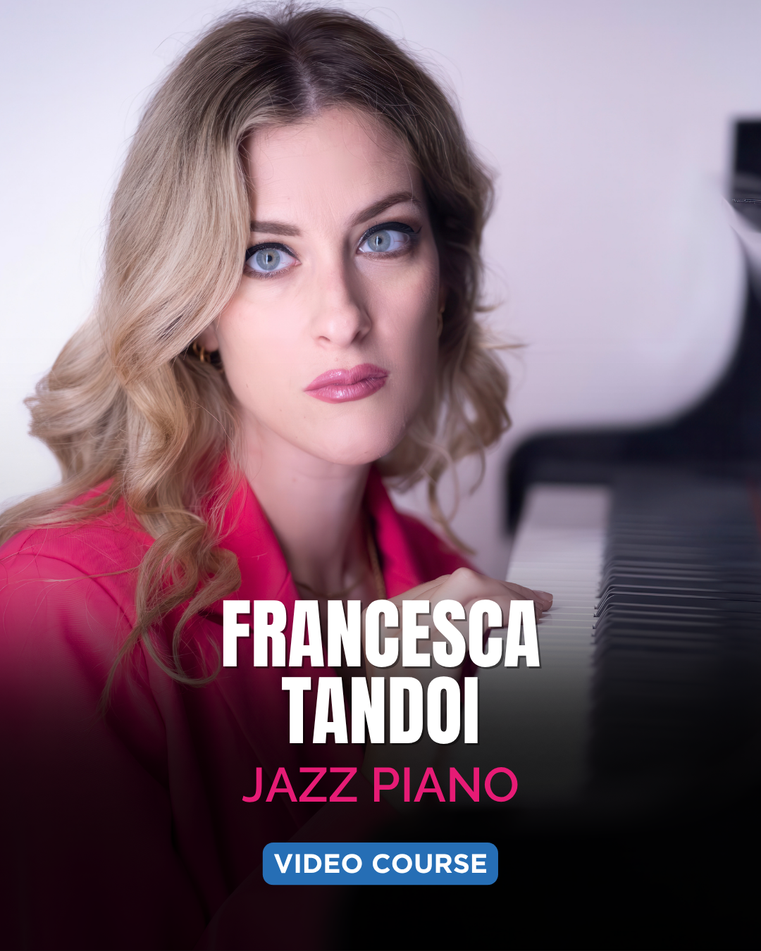 JAZZ IMPROVISATION - Francesca Tandoi