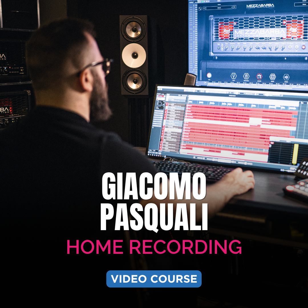CORSO BASE DI HOME RECORDING - Giacomo Pasquali