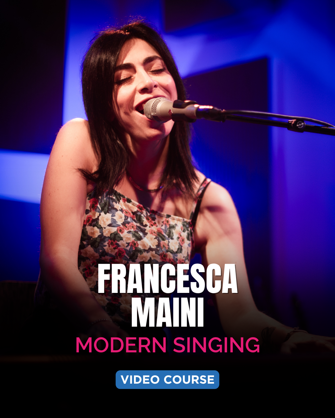 Beginner Singing Course – Francesca Maini