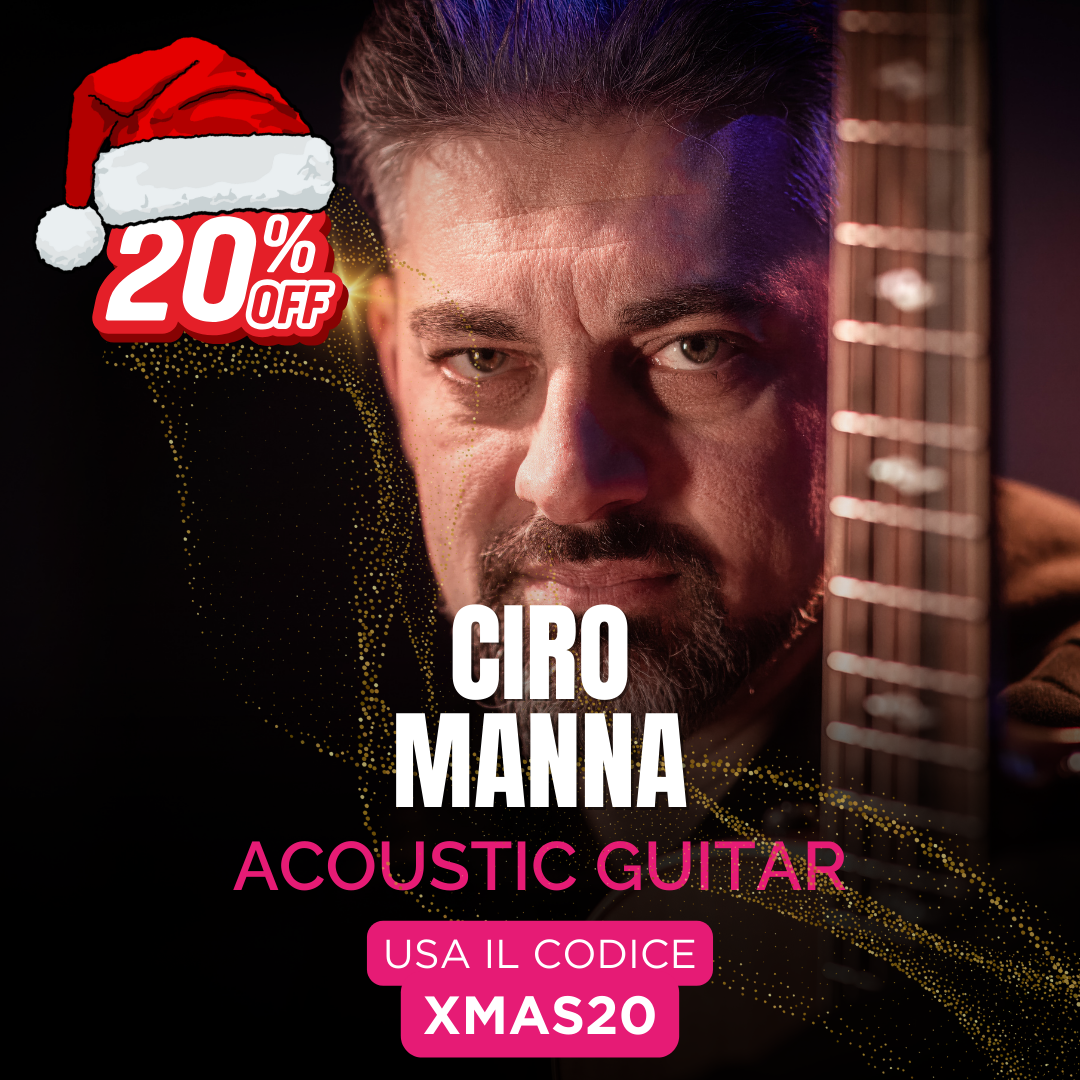 LA CHITARRA ACUSTICA NEL POP - Ciro Manna