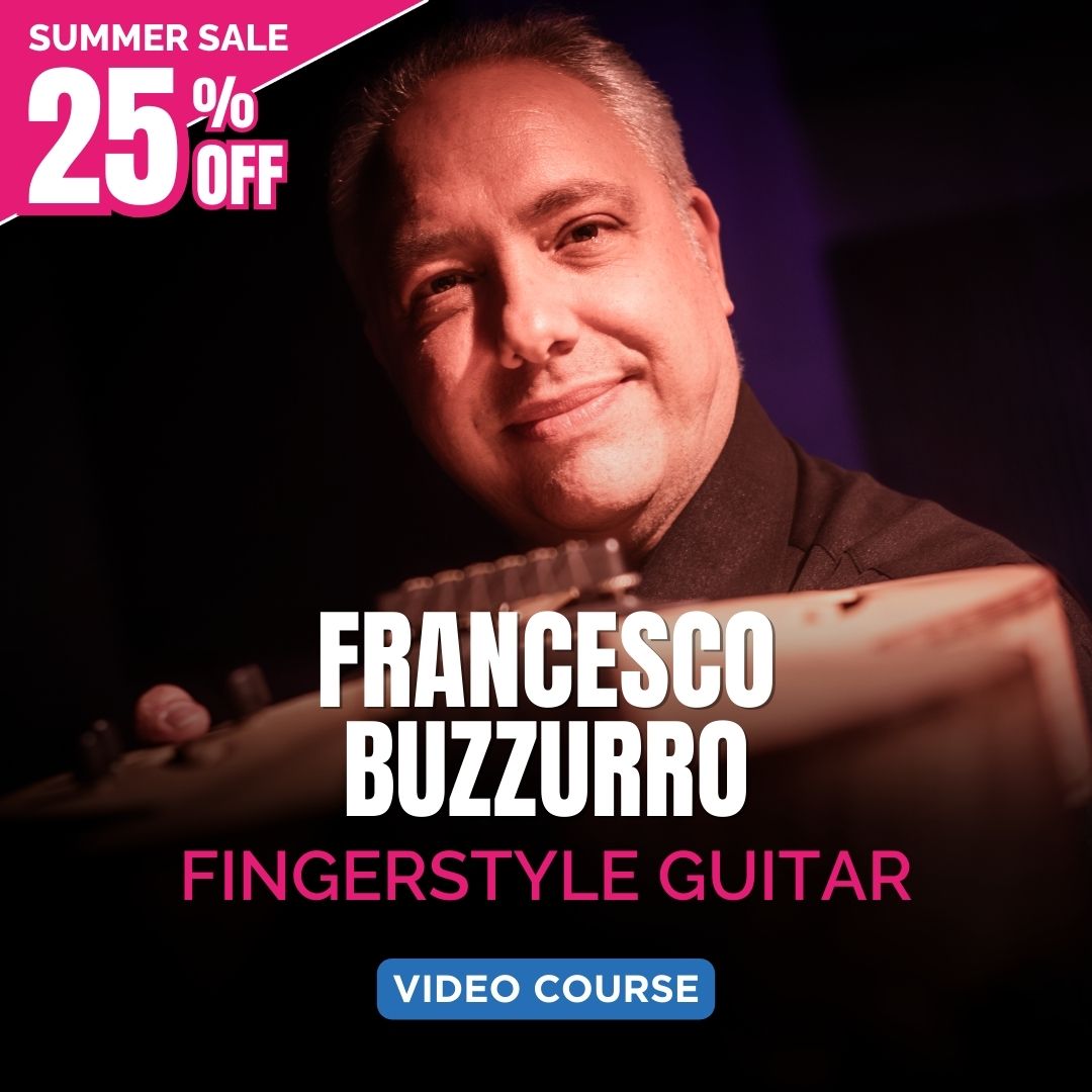 IL FINGERSTYLE JAZZ E L'ARTE DEL SOLO PLAYING #2 - Francesco Buzzurro