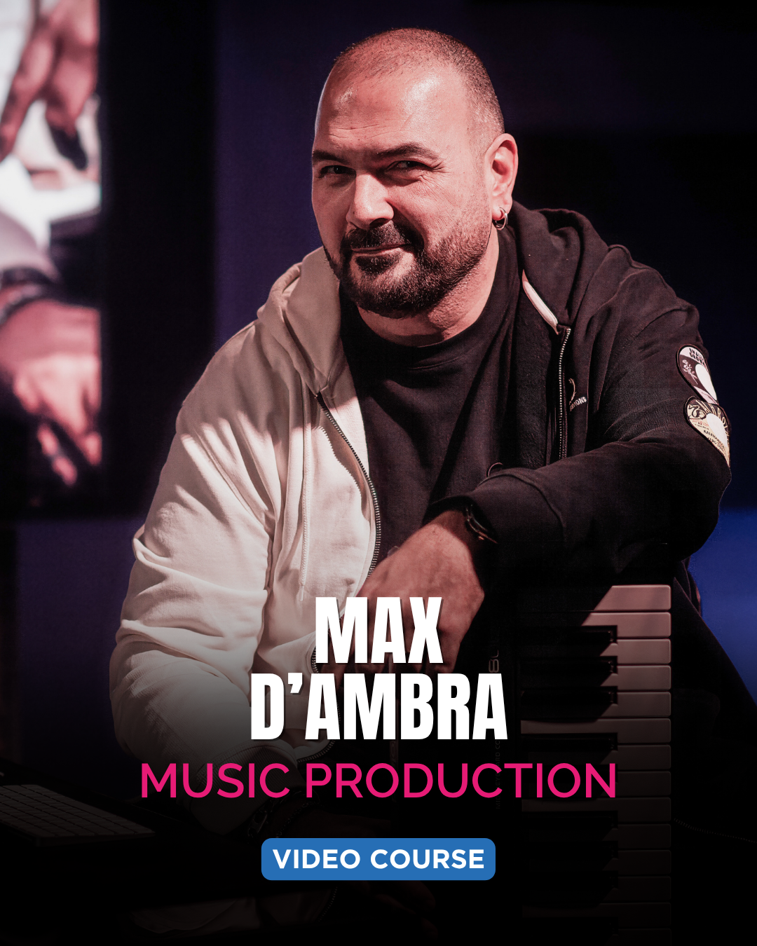 FROM HOME STUDIO TO PLATINUM RECORD – Max D'Ambra