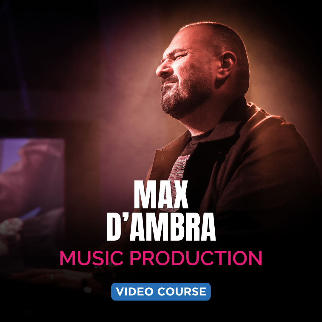 FROM HOME STUDIO TO PLATINUM RECORD – Max D'Ambra