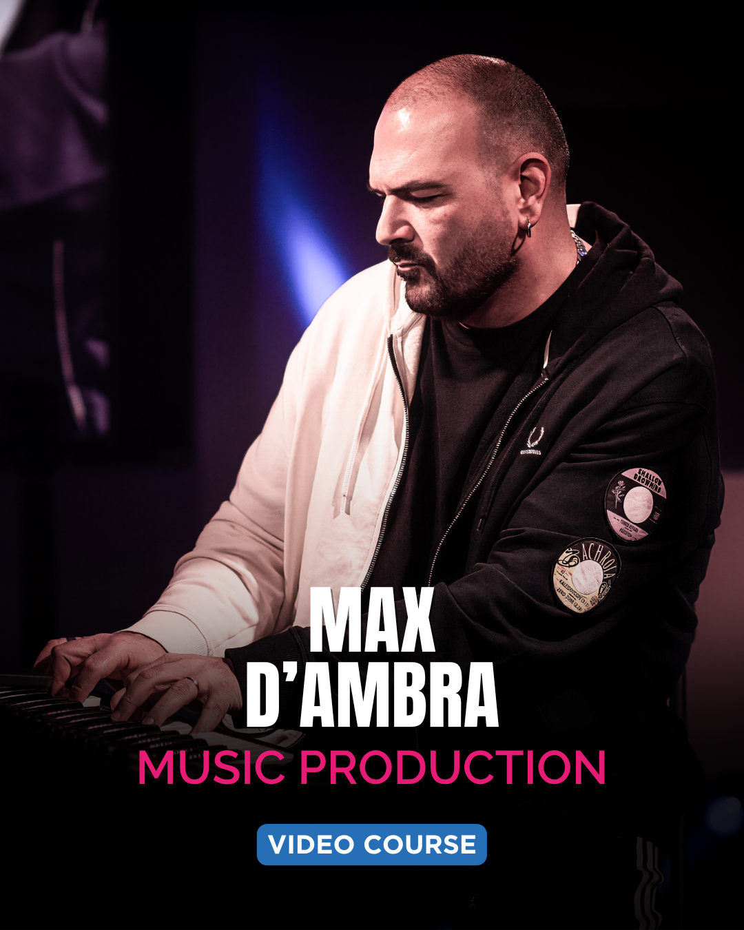 FROM HOME STUDIO TO PLATINUM RECORD – Max D'Ambra