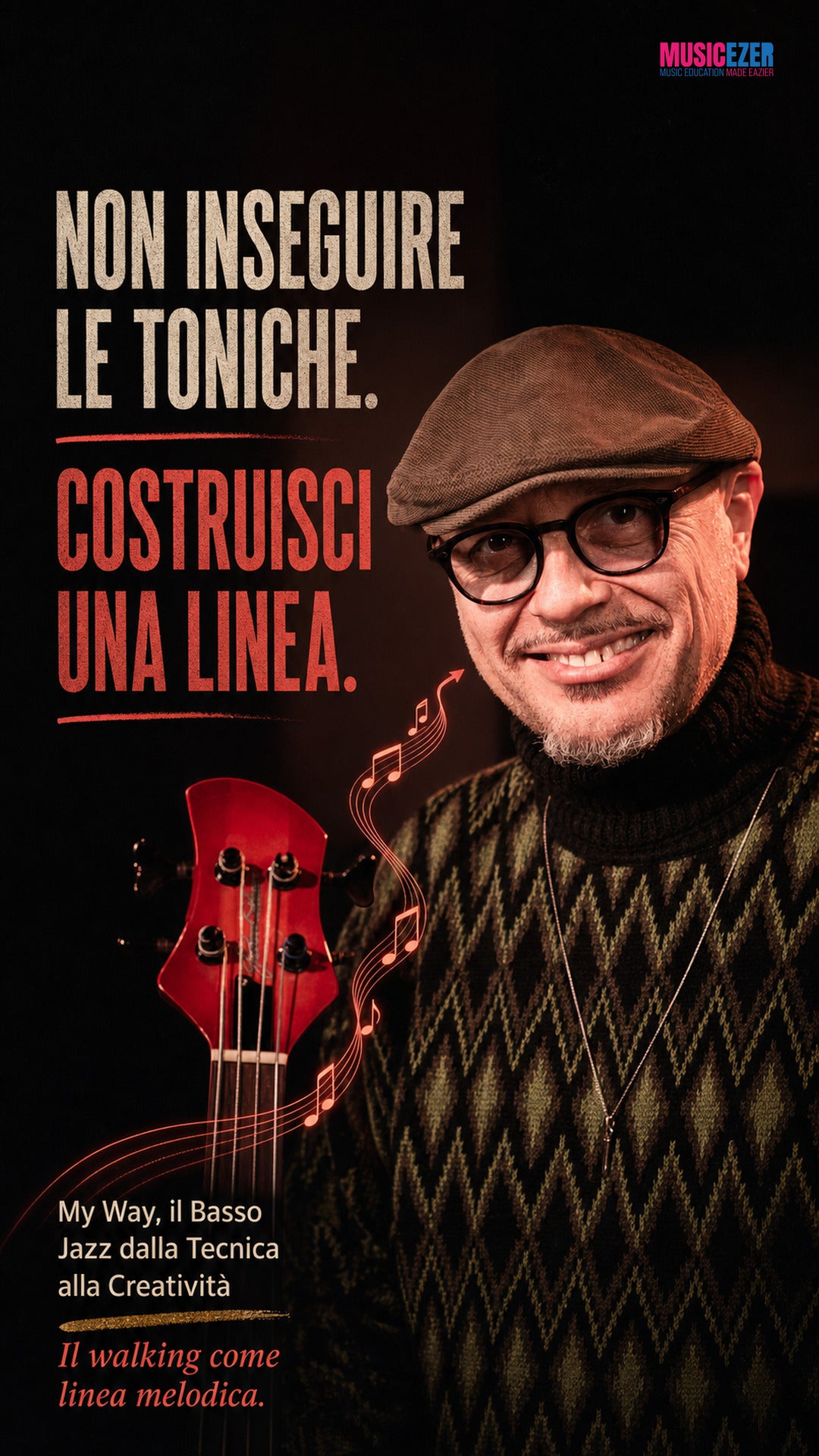 MY WAY, IL BASSO JAZZ DALLA TECNICA ALLA CREATIVITÀ - Dario Deidda