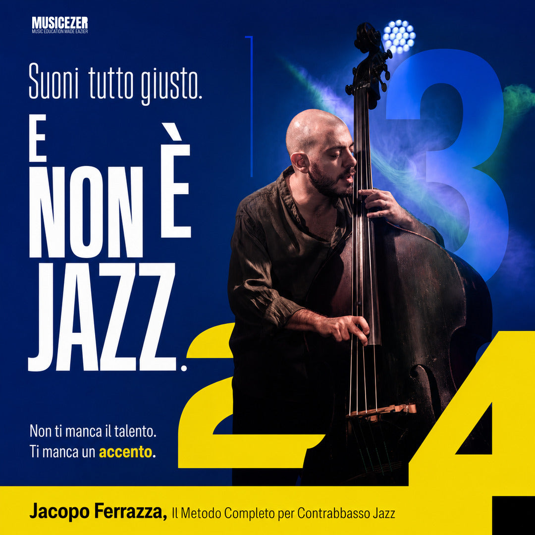 IL METODO COMPLETO PER CONTRABBASSO JAZZ - Jacopo Ferrazza