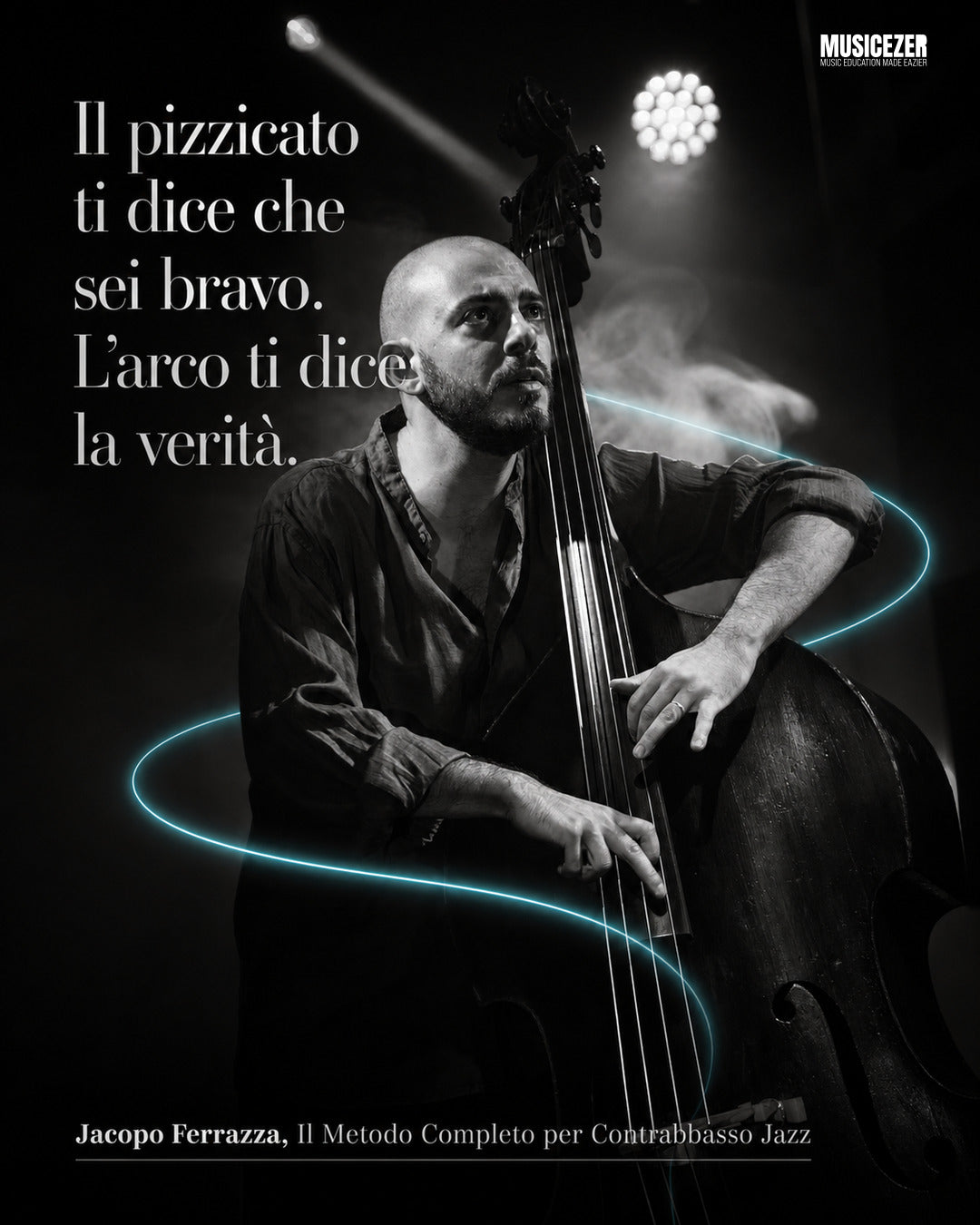 IL METODO COMPLETO PER CONTRABBASSO JAZZ - Jacopo Ferrazza