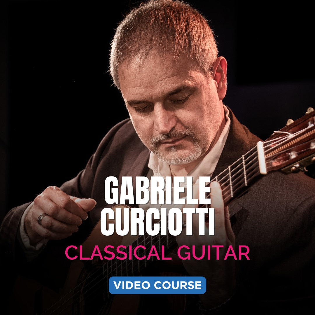 LA CHITARRA CLASSICA CHE NON TI HANNO INSEGNATO - Gabriele Curciotti