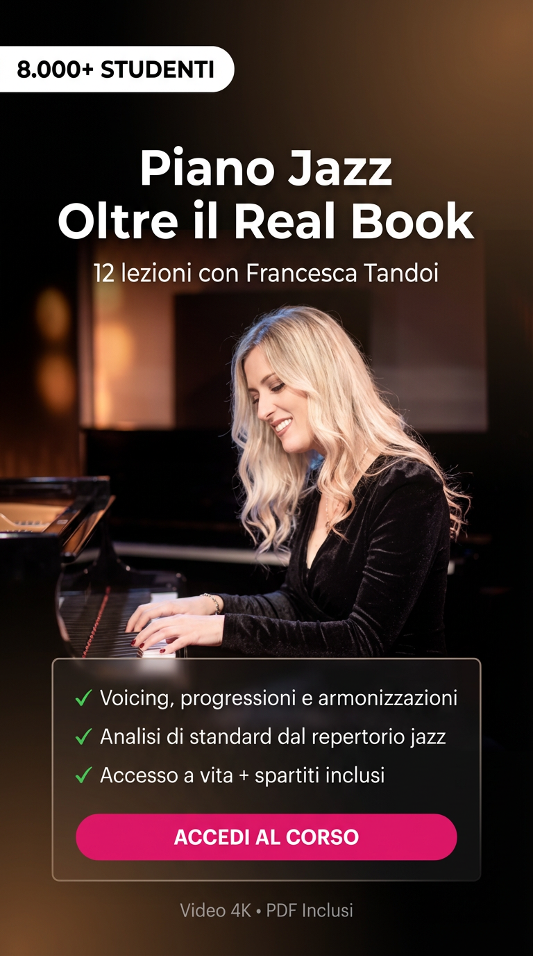 PIANO JAZZ - OLTRE IL REAL BOOK - Francesca Tandoi