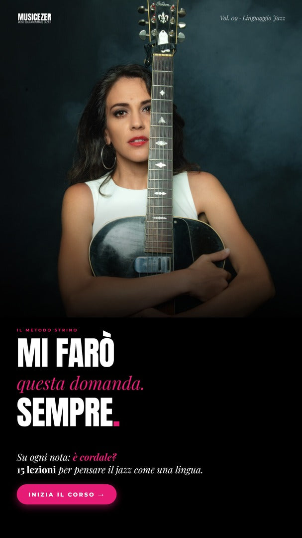 IL LINGUAGGIO DELLA CHITARRA JAZZ - Eleonora Strino