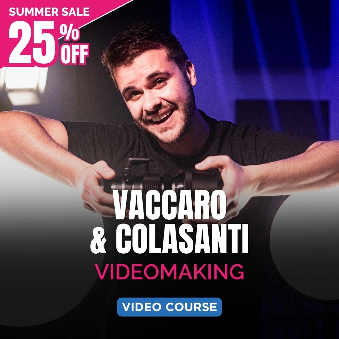 VIDEOMAKING DA ZERO - Gaspare Vaccaro & Thomas Colasanti