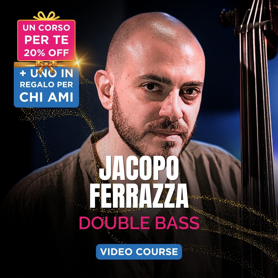 DOUBLE BASS MASTERY – Jacopo Ferrazza