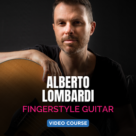START FINGERSTYLE TODAY - Alberto Lombardi