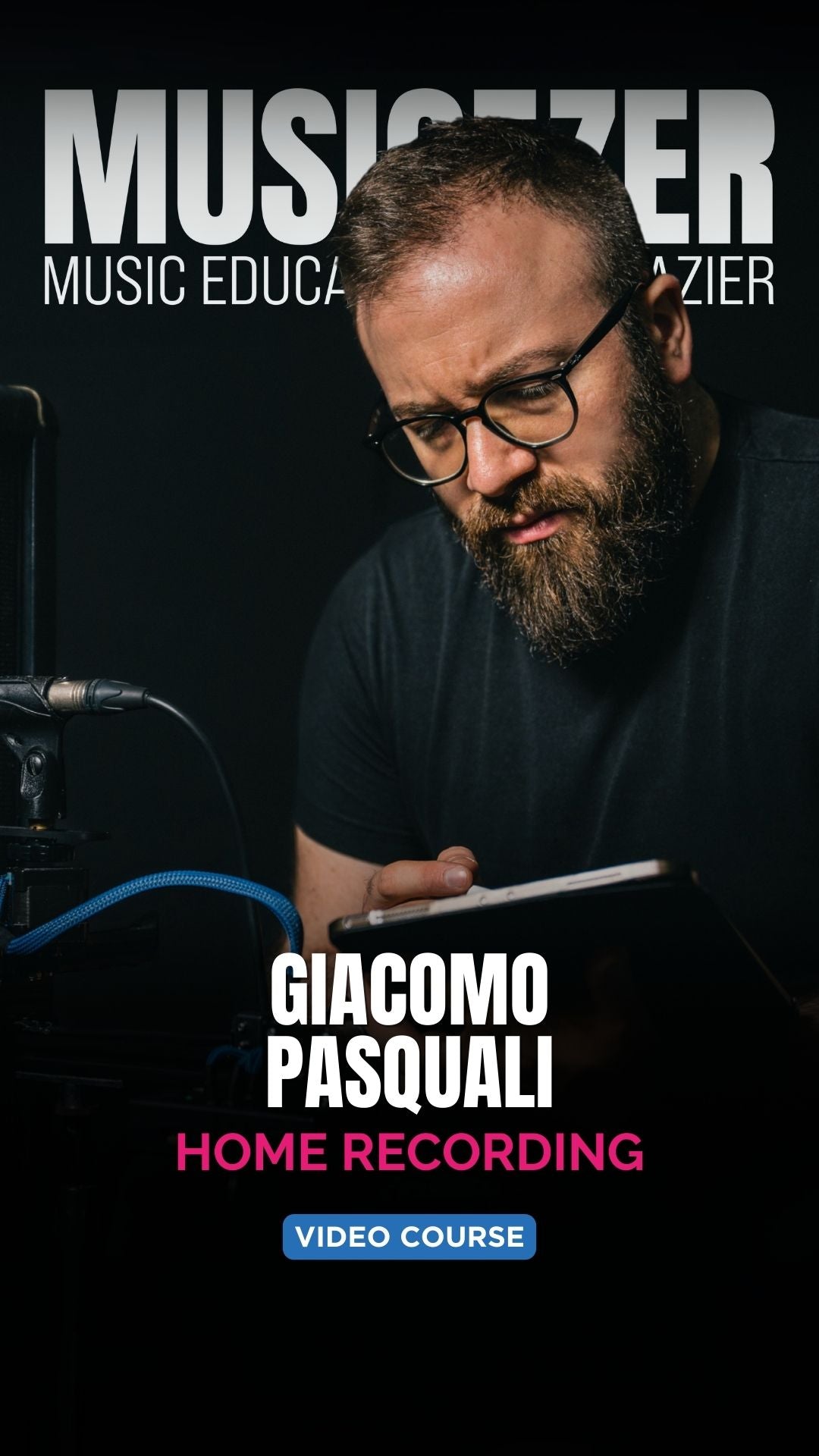 CORSO BASE DI HOME RECORDING - Giacomo Pasquali