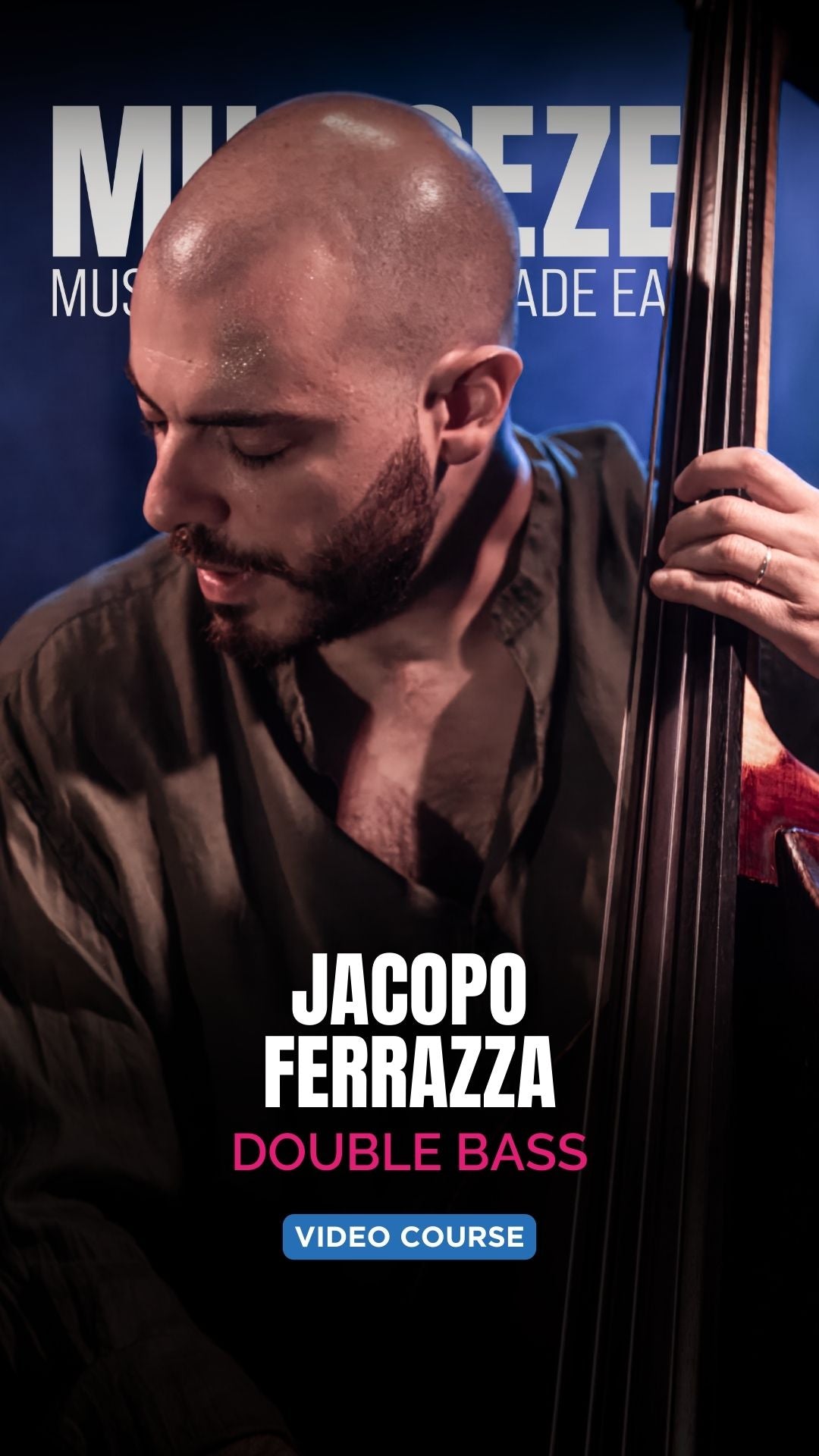 DOUBLE BASS MASTERY – Jacopo Ferrazza