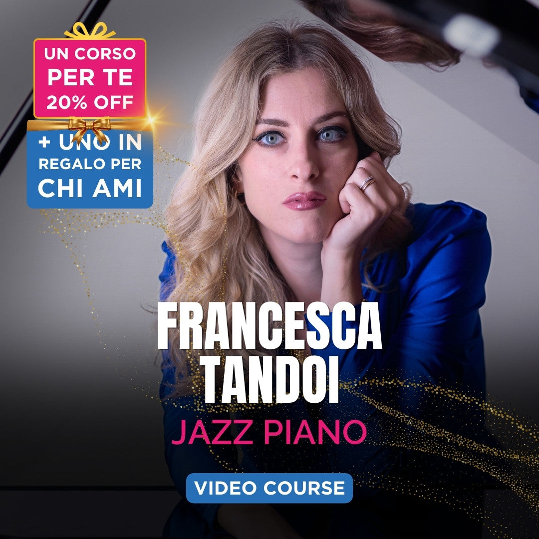 JAZZ IMPROVISATION - Francesca Tandoi