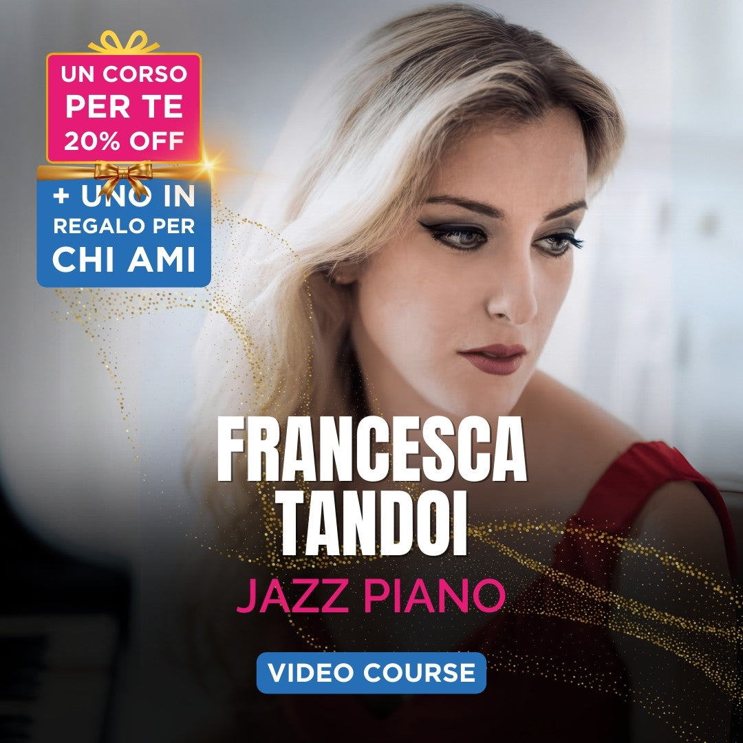 JAZZ IMPROVISATION - Francesca Tandoi