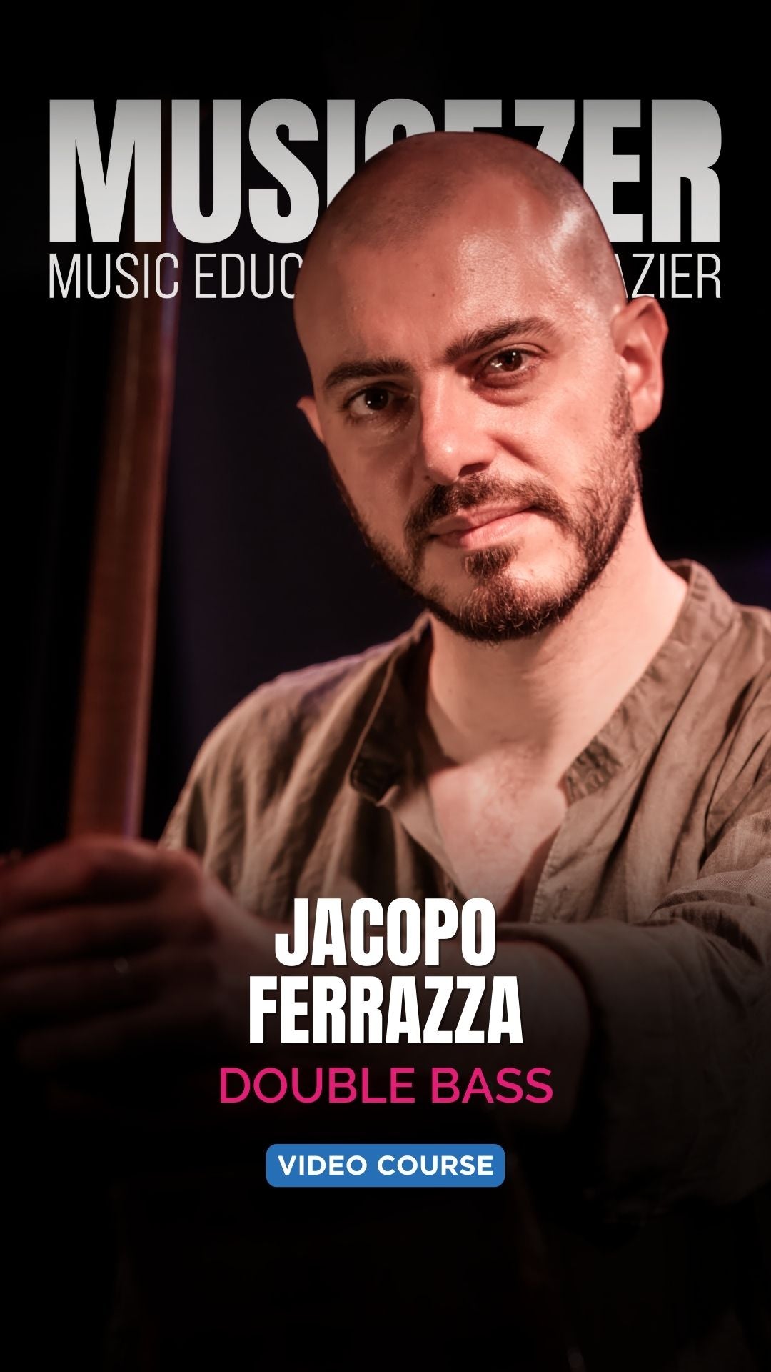 DOUBLE BASS MASTERY – Jacopo Ferrazza
