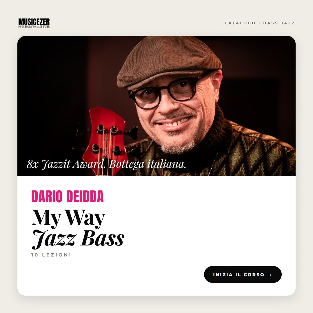 MY WAY, JAZZ BASS FROM TECHNIQUE TO CREATIVITY – Dario Deidda