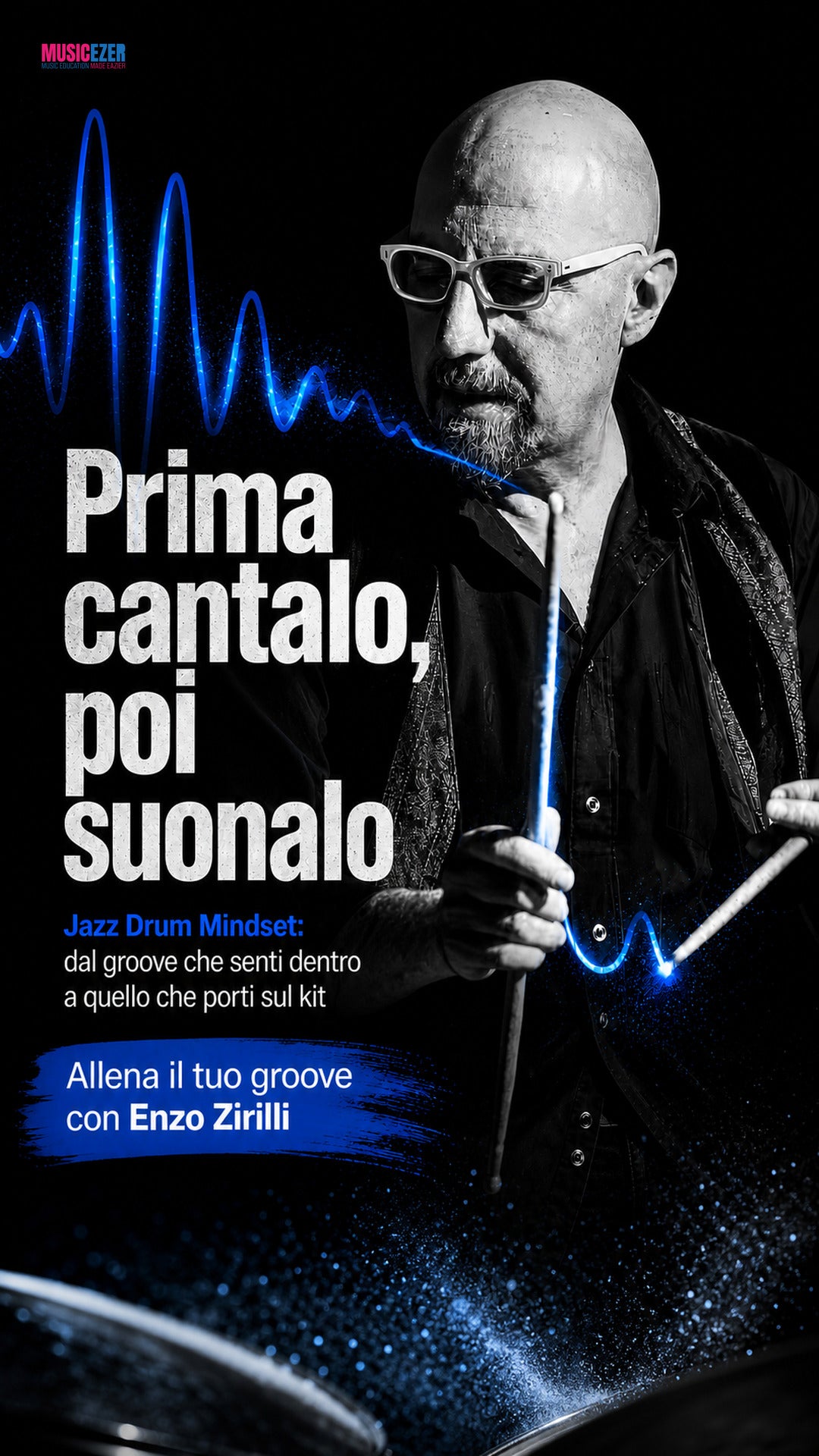 JAZZ DRUM MINDSET - Enzo Zirilli