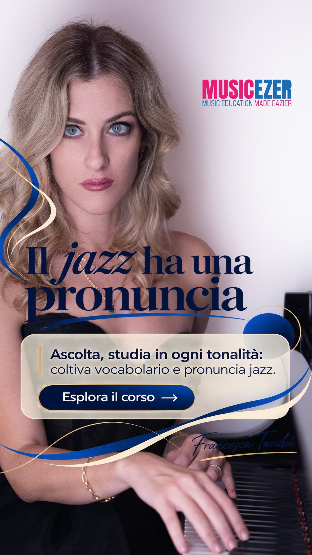 JAZZ IMPROVISATION - Francesca Tandoi