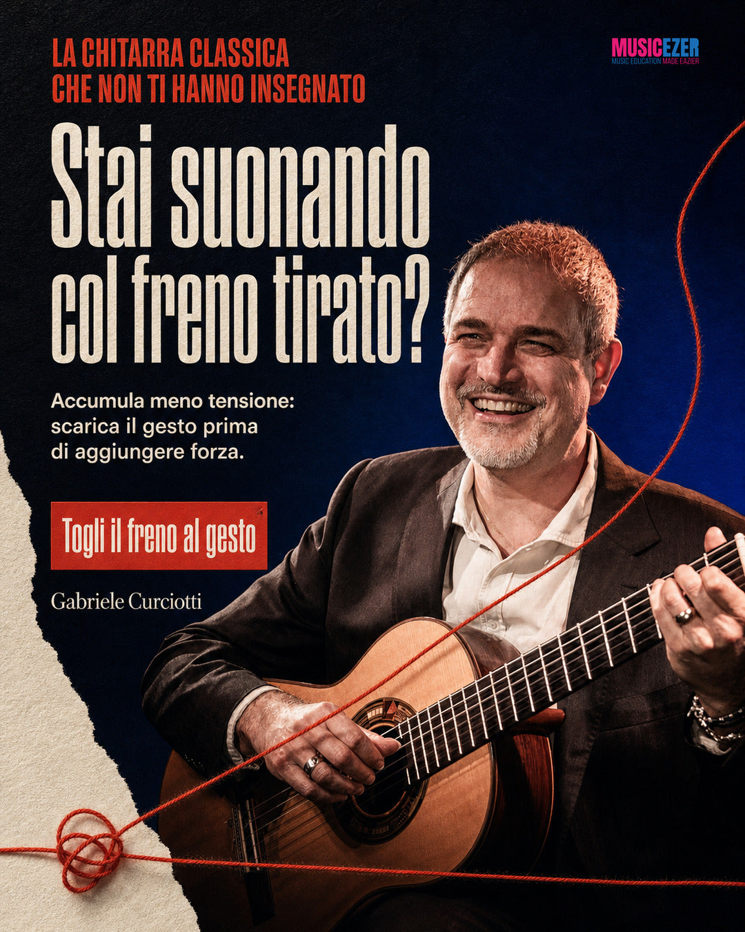 THE CLASSICAL GUITAR THEY NEVER TAUGHT YOU - Gabriele Curciotti