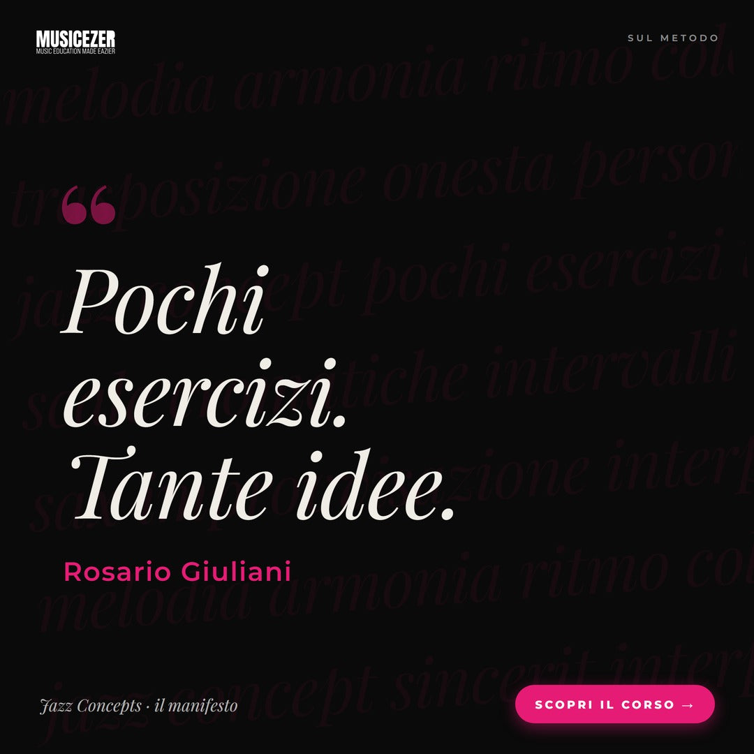 JAZZ CONCEPTS: THEORY, TECHNIQUE AND CREATIVITY IN JAZZ MUSIC – Rosario Giuliani