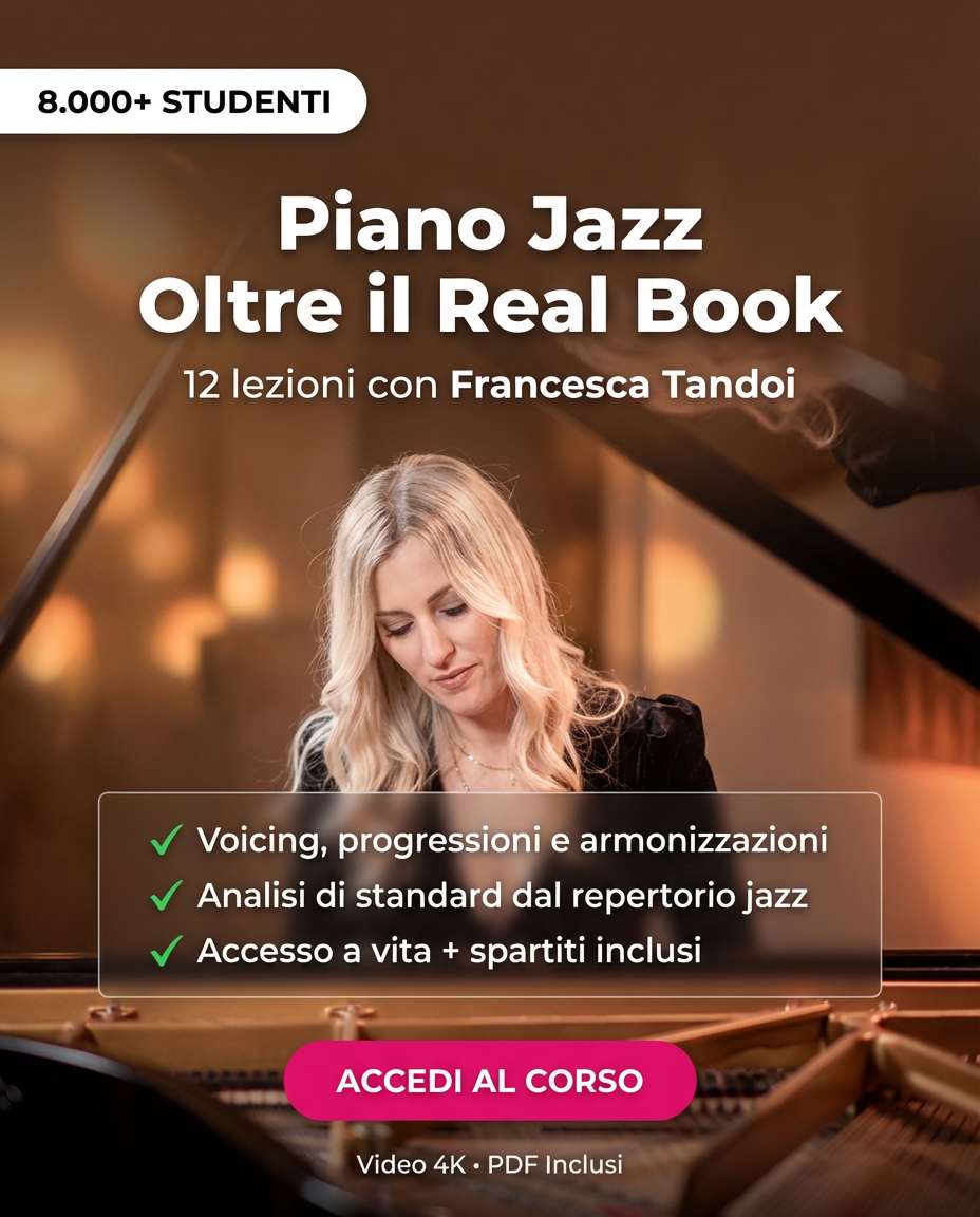 PIANO JAZZ - OLTRE IL REAL BOOK - Francesca Tandoi