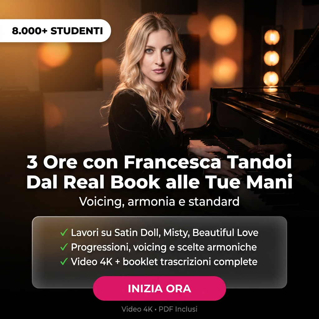 PIANO JAZZ - OLTRE IL REAL BOOK - Francesca Tandoi